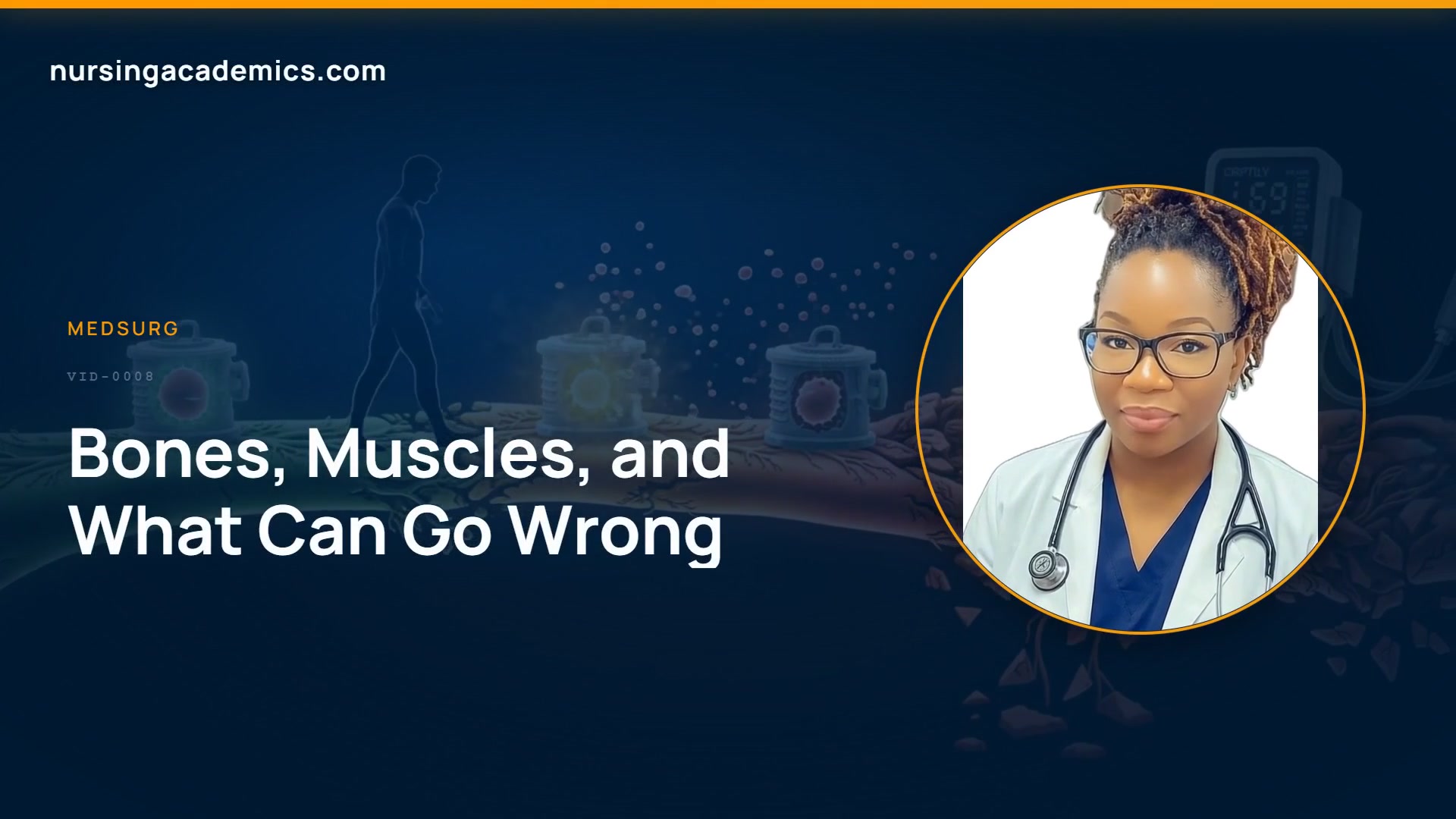 Bones, Muscles, and What Can Go Wrong