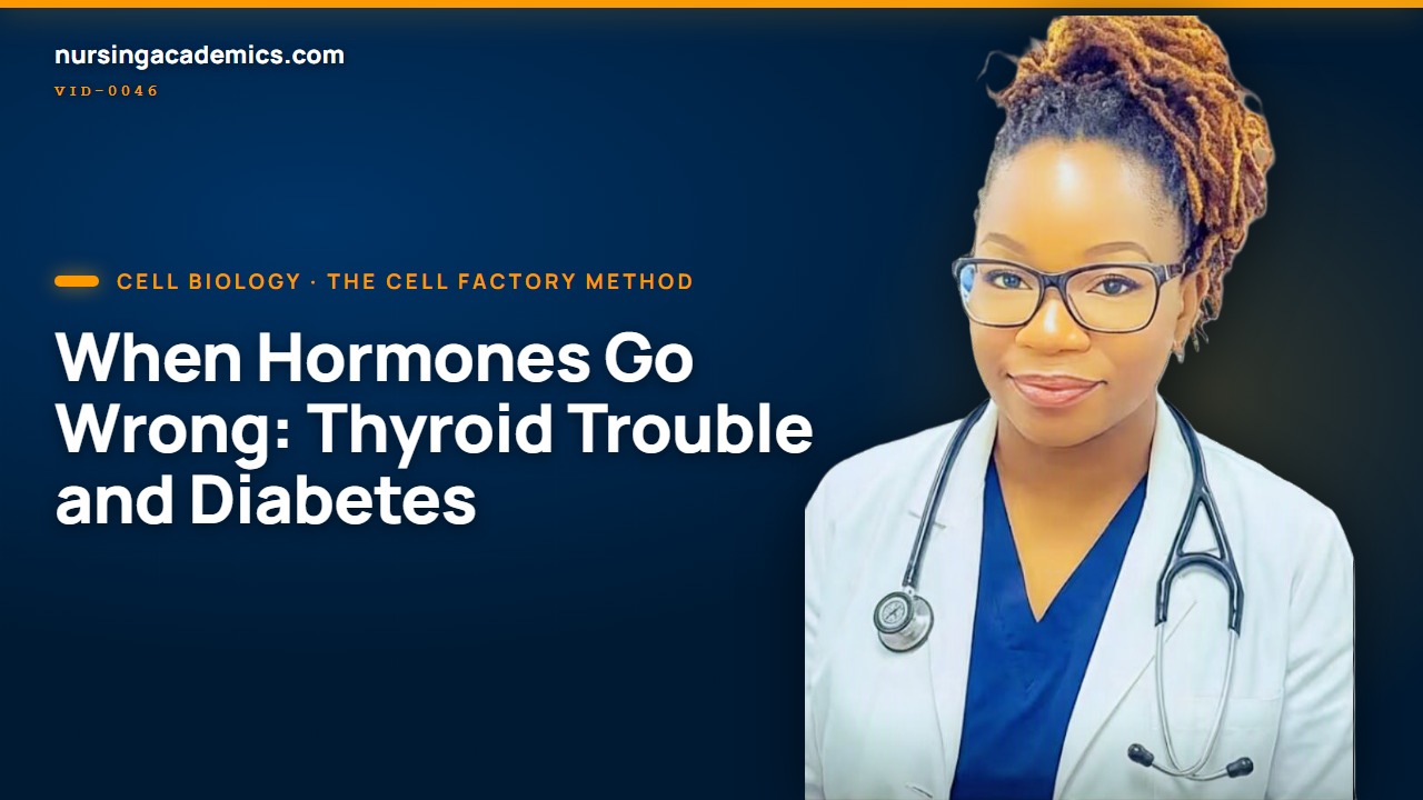 When Hormones Go Wrong: Thyroid Trouble and Diabetes